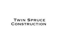 twinspruceconstruction